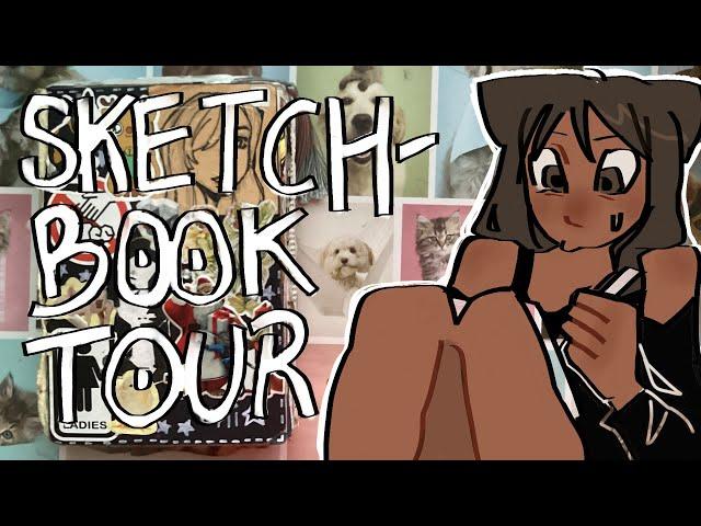 SKETCHBOOK TOUR PT.1 (IT GETS MESSY)