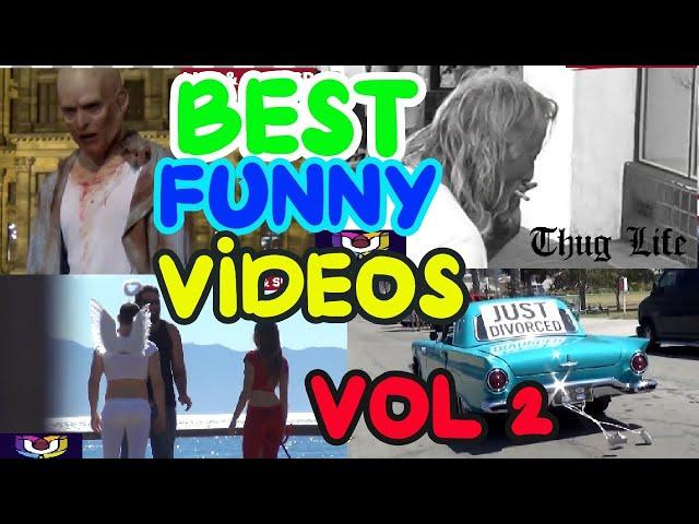 BEST FUNNY VIDEOS | SOME OF THE BEST SELECTED | VOL 2