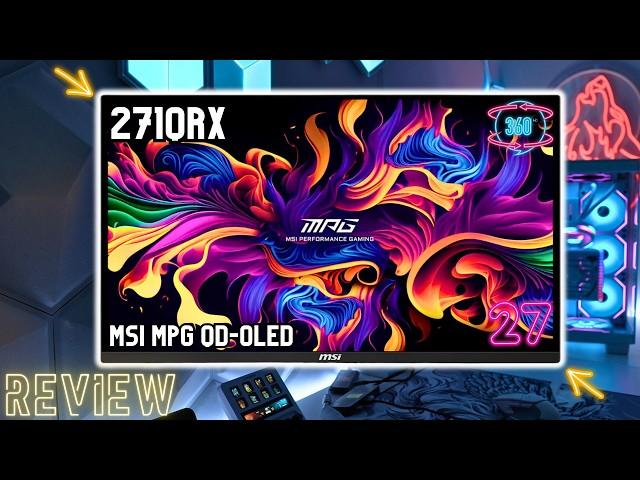 MSI MPG 271QRX QD-OLED Review : The Ultimate 27-inch 360Hz Gaming Monitor ?