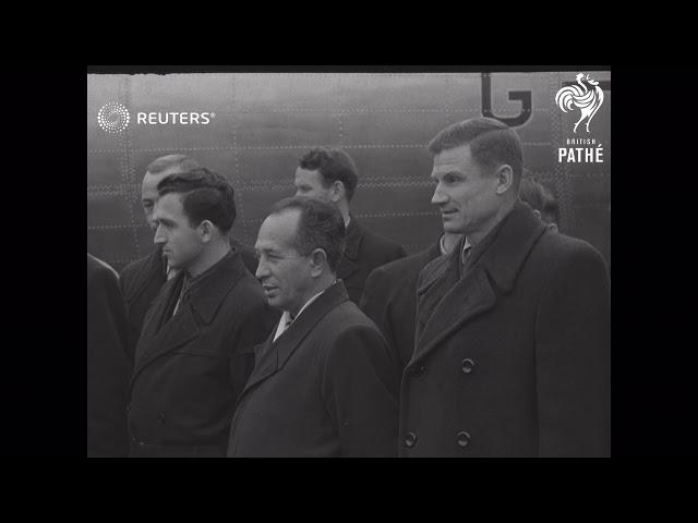 UK: FOOTBALL/SOCCER: SPARTAK MOSCOW FOOTBALL TEAM ARRIVE ON GOODWILL VISIT (1954)