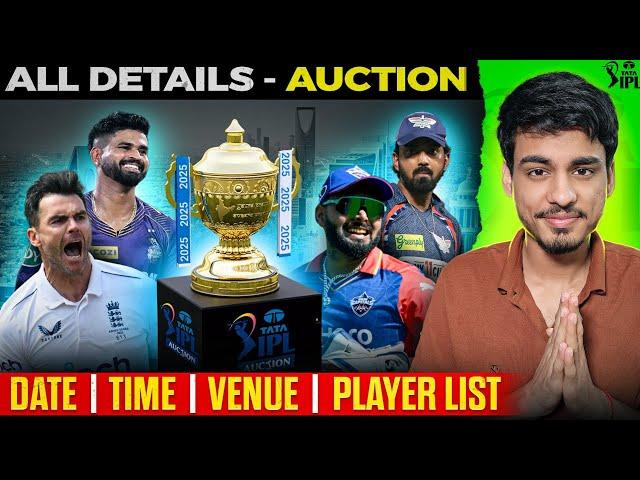 IPL 2025 Auction : ANDERSON aaya h!  Mega Auction Date, Time, Venue, Players List | Full Details!