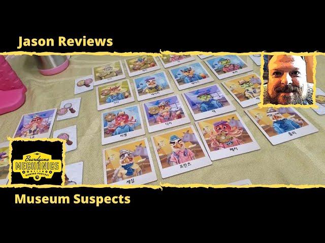 Jason's Board Game Diagnostics of Museum Suspects