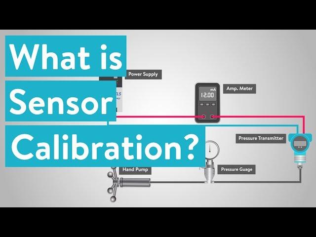 What is Sensor Calibration and Why is it Important?