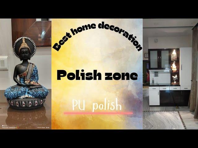 this side is complete furniture decoration ️ polish zone️