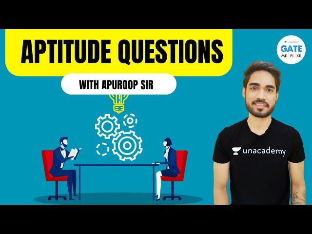 Aptitude Questions with  #Apuroop Sir | Unacademy GATE - ME, PI, XE