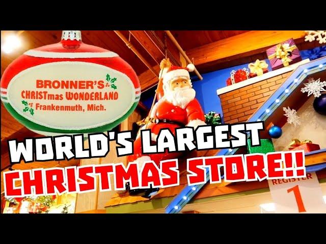 WORLD'S LARGEST CHRISTMAS STORE! Bronner's Christmas Wonderland in FRANKENMUTH