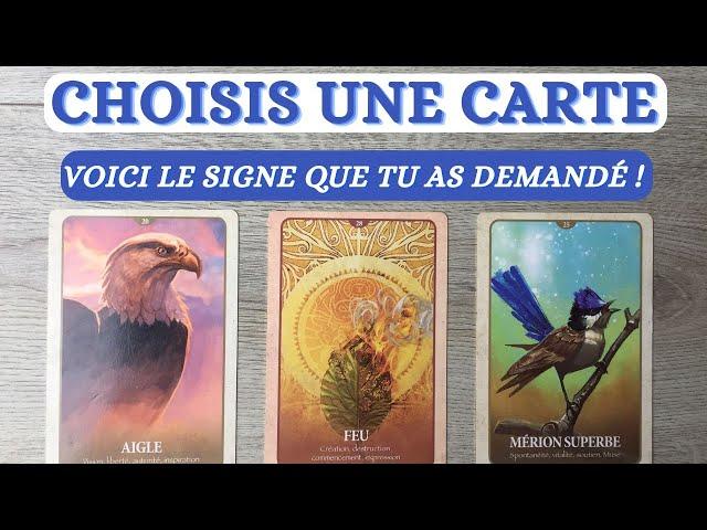 VOICI LE SIGNE QUE TU AS DEMANDE ️ CHOISIS UNE CARTE