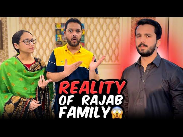 Rajab Family Nay Humaray Sath Kia Kiya | Reality Of ​⁠@rajabbutt94