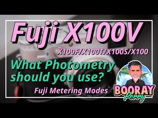 X100V Photometry modes. Metering modes for Fuji