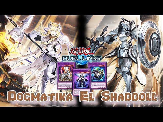 DOGMATIKA EL SHADDOLL DECK PROFILE DUEL LINKS KC CUP REPLAY + DECKLIST [YU GI OH! DUEL LINKS]