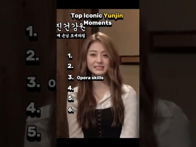 TOP ICONIC YUNJIN MOMENTS