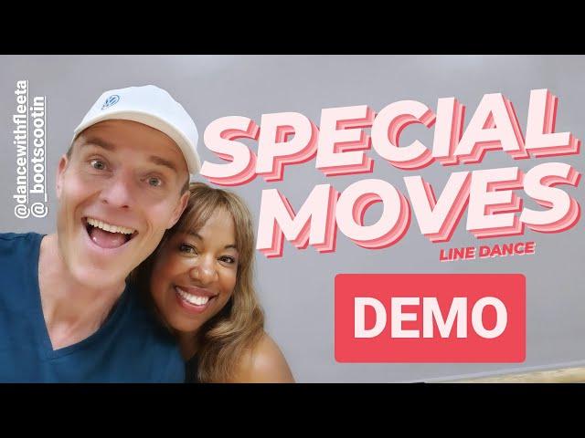 SPECIAL MOVES  -- Line Dance DEMO