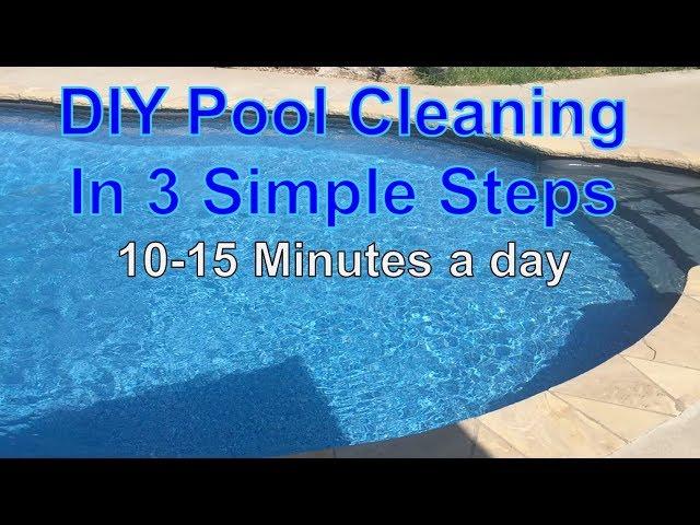 How To Keep a Crystal Clear Clean Pool (Just a few minutes a day)