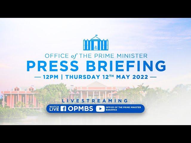 Office of the Prime Minister Press Briefing.