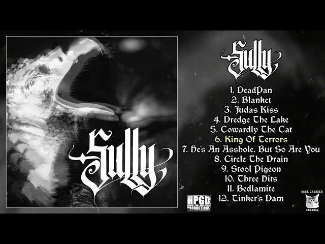 Sully - Sully full album on Horror Pain Gore Death Productions