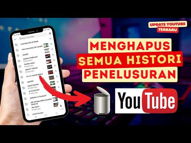 Mudah!! Cara Hapus Histori Penelusuran YouTube | Menghapus Riwayat Pencarian YouTube Terbaru 2024