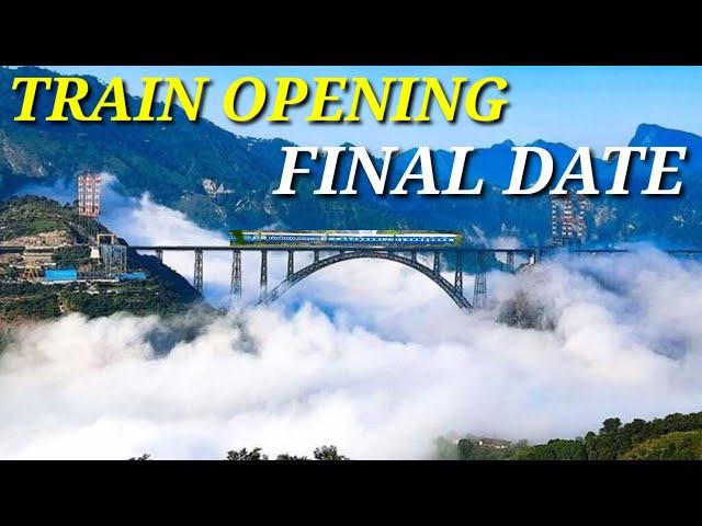 Chenab bridge train opening final date || USBRL project updated