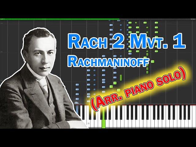 [Synthesia] Sergei Rachmaninoff - Piano Concerto No.2 Mvt.1 - Solo arrangement from Mita Shinjiro