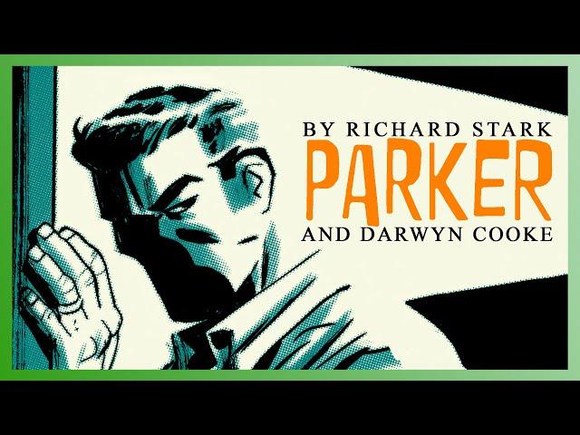 PARKER By Darwyn Cooke | The Art Of Adaptation