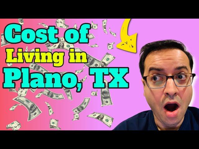 Cost of Living in Plano Texas
