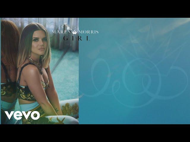 Maren Morris - GIRL (Official Lyric Video)