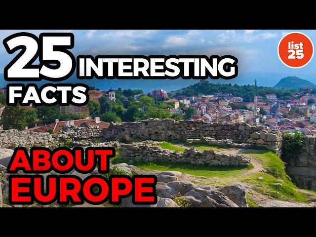 25 Interesting Facts About Europe That Most People Don’t Know