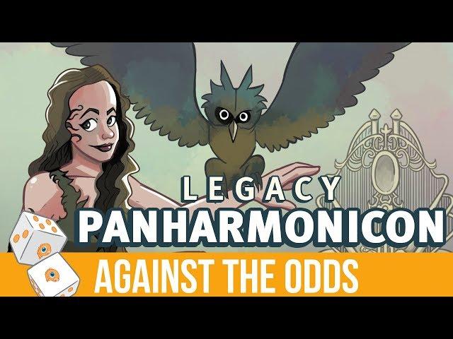 Against the Odds: Legacy Panharmonicon