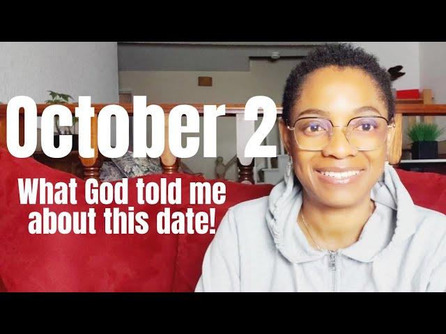 October 2 - Mark This Date and Write This Word Down!