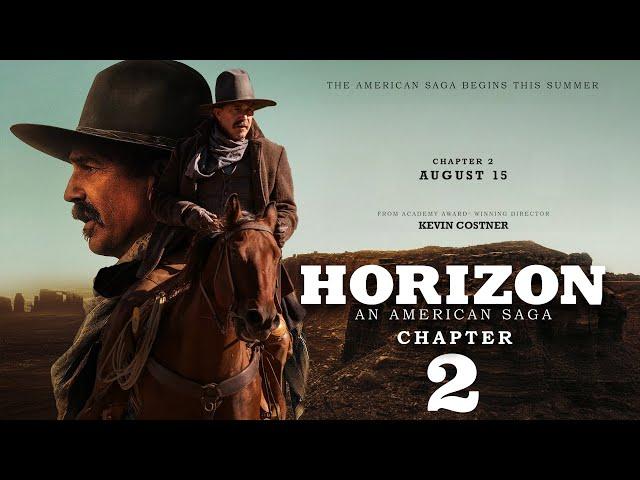 Horizon: An American Saga Chapter 2 Trailer | First Look | Release Date Updates!!