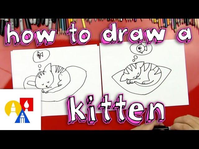 How To Draw A Kitten (For Young Artists)