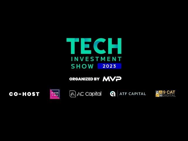  Tech Investment Show 2023 