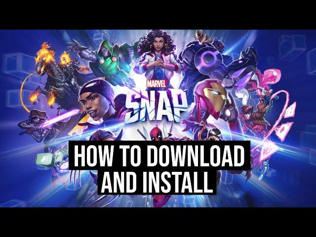 How to Download And Install MARVEL SNAP On Pc Laptop