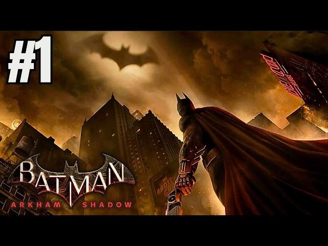 Batman Arkham Shadow - Full Game Walkthrough Part 1 - A New Gotham!