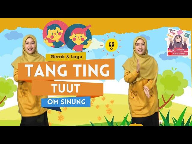 Senam Tang Ting Tang Ting Tuut || Bergerak Menuju Sehat Lagu Cipt Om Sinung