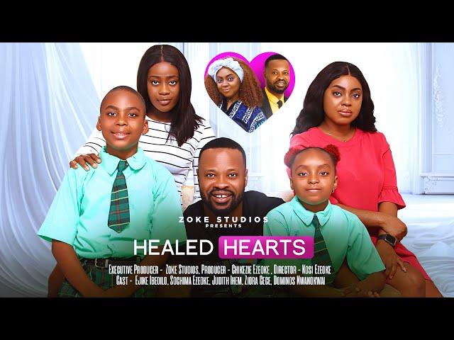 HEALED HEARTS - LATEST NIGERIAN MOVIE IN 2024