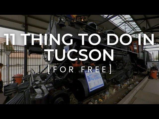 11 Things To Do In Tucson [For Free]