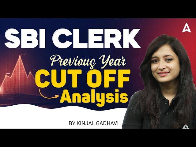 SBI Clerk Previous Year Cut Off 2023 Analysis | SBI Clerk 2024 Notification | By Kinjal Gadhavi