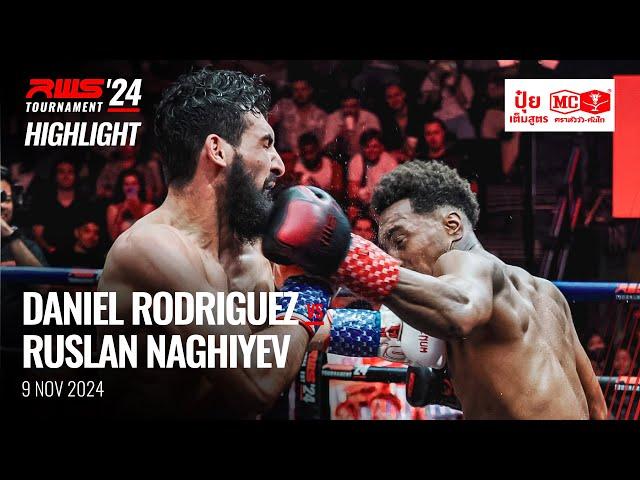 Highlight l Daniel Rodriguez vs Ruslan Naghiyev I RWS