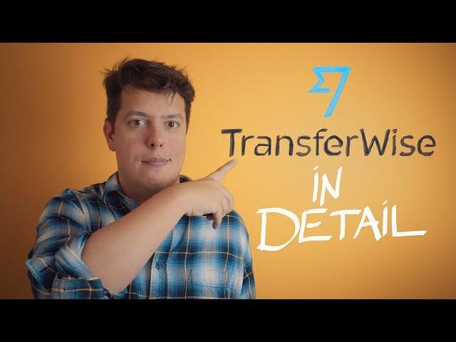 TransferWise in detail