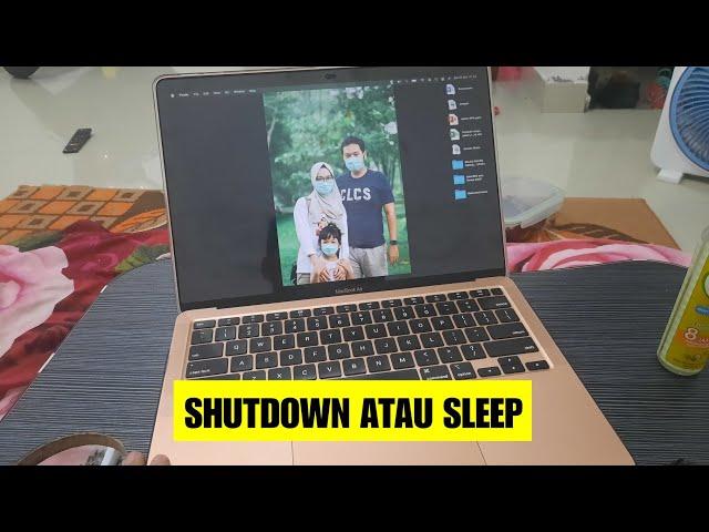 MacBook Lebih Bagus di Sleep Atau ShutDown ?