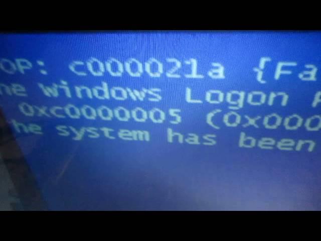 c000021a FATAL SYSTEM ERROR Windows