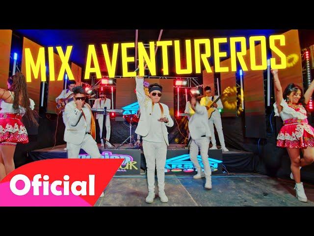 Los Aventureros del Escenario - Mix Aventureros (Video Oficial 2024) PASIONSUR Internacional