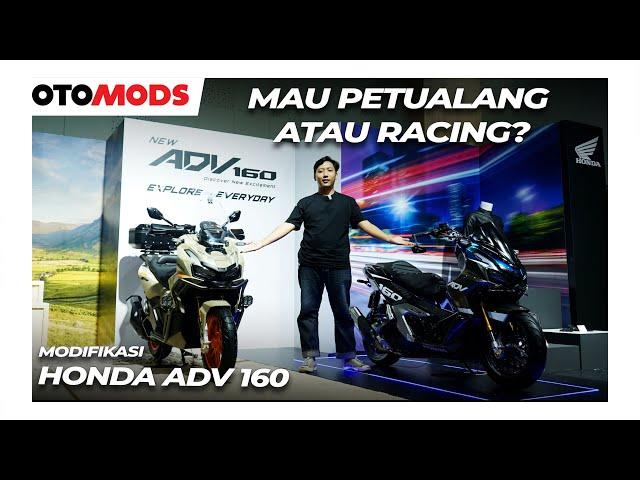 Honda ADV 160 Dibikin Touring dan Racing - OtoMods | Indonesia