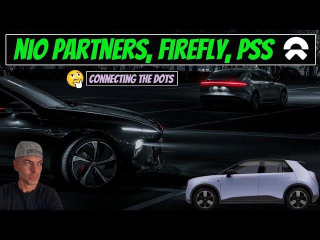 NIO Partners, Firefly, PSS #niostock #firefly #nio