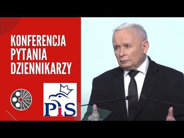 [PiS]: J. Kaczyński - pytania dziennikarzy