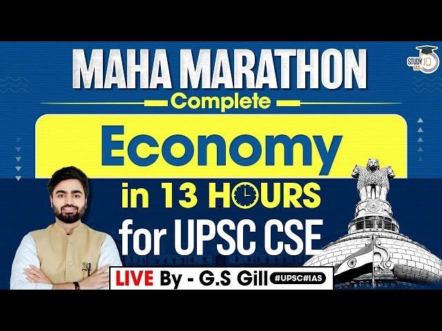 Complete Economy Marathon For UPSC CSE Prelims| Syllabus | IAS | IPS | IFS | PCS | SSC | StudyIQ IAS