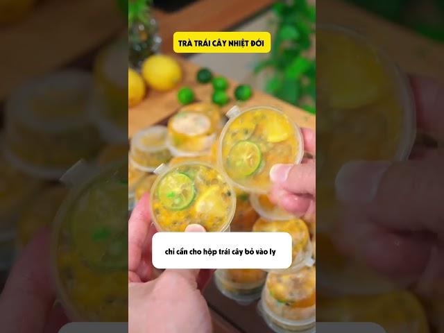 CÙNG NHAU LÀM TRÀ TRÁI CÂY NHIỆT ĐỚI GIẢI KHÁT MÙA HÈ #food