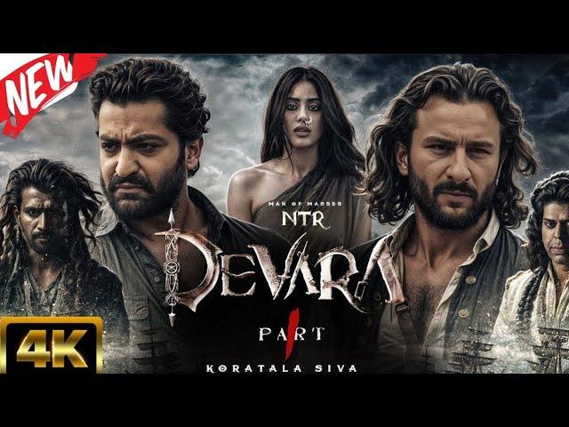 Devara Part 1 Full Movie in Hindi dubbed | 2024 Movie | Jr NTR, Saif Ali Khan, Janavi Kapoor