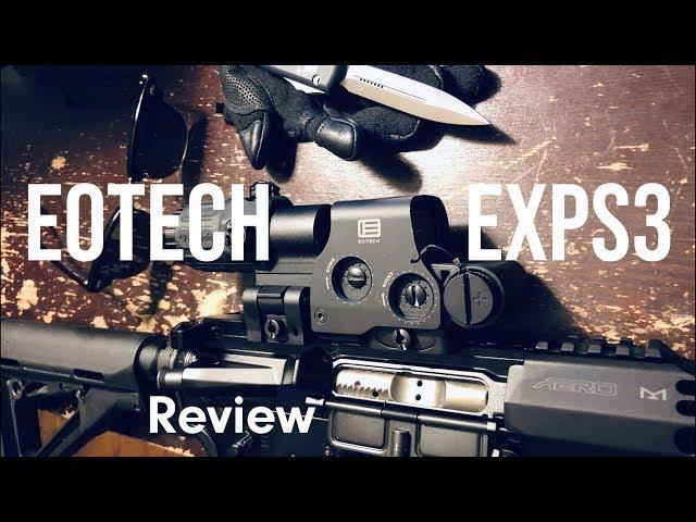 EOTech EXPS3 Review - Holographic Weapon Sight or Tactical Brick?