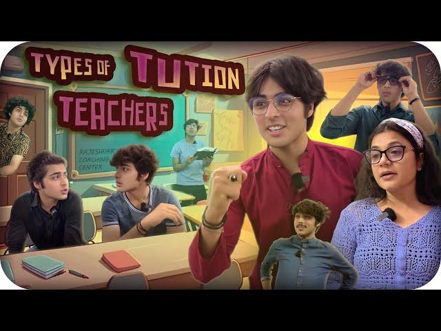 TYPES OF TUITION TEACHERS | Raj Grover | @RajGrover005